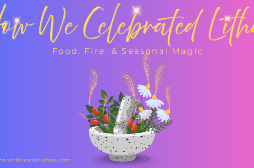 "Colorful header image for How We Celebrated Litha blog post, featuring a mortar and pestle with herbs and flowers, golden sparks, and glowing text on a pink-purple gradient background"